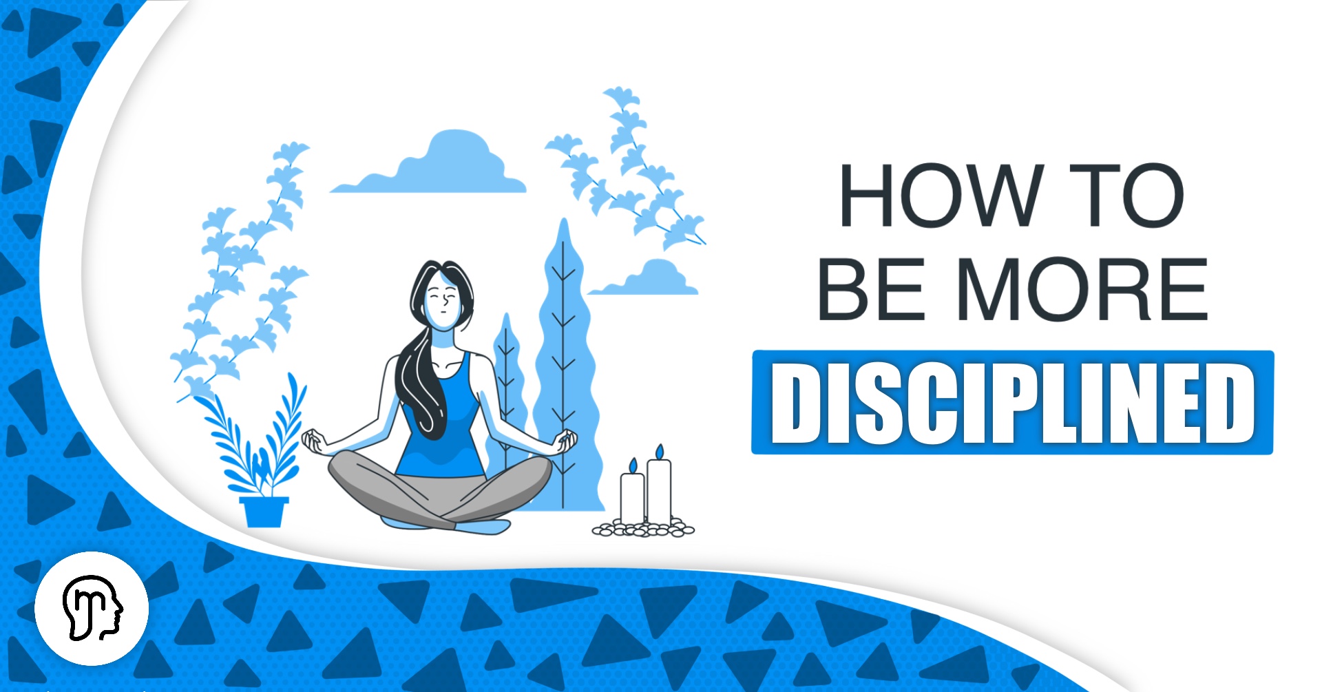 how to improve your self discipline